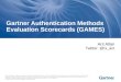 Gartner Authentication Methods Evaluation Scorecards (GAMES)