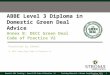 ABBE Level 3 Diploma in Domestic Green Deal  Advice Annex B:  DECC  Green Deal  Code  of  Practice V2