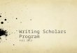 Writing Scholars Program