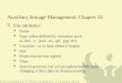 Auxiliary Storage  Management: Chapter 10