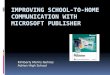 Improving School-to-Home Communication with Microsoft Publisher