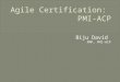 Agile Certification:  PMI-ACP