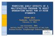 Promising Early Effects of a multifaceted Program to Boost Graduation Rates for at-risk Students