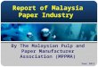 Report of Malaysia Paper Industry