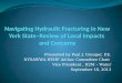 Navigating Hydraulic Fracturing in New York State–Review of Local Impacts  and Concerns