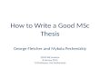 How to Write a Good MSc Thesis