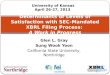 Determinants of Levels of Satisfaction with SEC-Mandated XBRL Filing  Process:  A Work in Progress