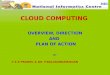CLOUD COMPUTING OVERVIEW, DIRECTION  AND   PLAN OF ACTION BY C S R PRABHU & DR. P.BALASUBRAMANIAN