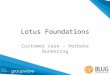 Lotus Foundations