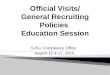 Official Visits/ General Recruiting Policies  Education Session