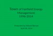 Town  of Fairfield Energy Management 1996-2014