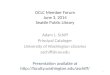 OCLC Member Forum June 3, 2014 Seattle Public Library