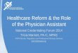 Healthcare Reform & the Role of the Physician Assistant