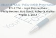 Abuse of FMLA - Policy Article Presentation EDLP 704 – Legal Perspectives Philip Holmes, Rob  Tench , Roberta Walker March 5, 2014