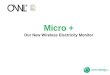 Micro + Our  New Wireless Electricity Monitor