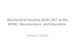 Biochemical Security 2030: S&T at the BTWC, Neuroscience, and Education