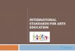 International Standards for Arts Education