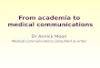 From academia to  medical communications