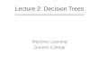 Lecture  2: Decision Trees