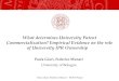What determines University Patent Commercialization? Empirical Evidence on the role of University IPR Ownership