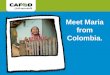 Meet Maria from Colombia