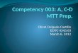 Competency 003: A, C-D MTT Prep