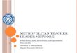 Metropolitan Teacher Leader Network