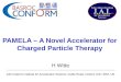 PAMELA – A Novel Accelerator for Charged Particle Therapy