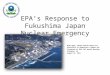 EPA’s Response to Fukushima Japan Nuclear Emergency
