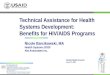 Technical Assistance for Health Systems Development:  Benefits for HIV/AIDS Programs