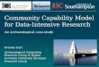 Community Capability Model for Data-Intensive  Research An archaeological case-study