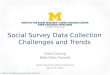 Social Survey Data Collection Challenges and Trends