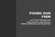 Fixing Our Firm