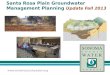 Santa Rosa Plain Groundwater Management Planning  Update Fall 2013