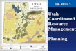 Utah Coordinated Resource Management Planning