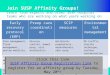 Join SUSP Affinity Groups! Learn from experts and other SUSP hospital teams who are working on what  you’re  working on