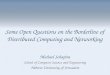 Some Open Questions on the Borderline of Distributed Computing and Networking