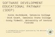 Software development educational pathway (SDEP)