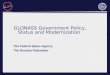 GLONASS Government Policy, Status and Modernization The Federal Space Agency The Russian Federation