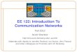 EE 122: Introduction To Communication Networks