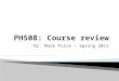 PH508: Course review