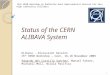 Status of the CERN ALIBAVA System