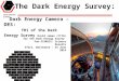 David James (CTIO) for the Dark Energy Survey  Pan-STARRS1: Science Results STScI , Baltimore - 24 June 2014