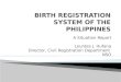 BIRTH REGISTRATION SYSTEM OF THE PHILIPPINES