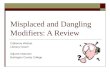 Misplaced and Dangling Modifiers: A Review