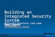 Building an Integrated Security System Microsoft Forefront code name “Stirling”