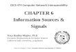 CHAPTE R 6 Information Sources & Signals