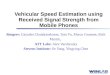 Vehicular Speed Estimation using Received Signal Strength from Mobile Phones