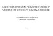 Exploring Community Population Change in Okolona and Chickasaw County, Mississippi