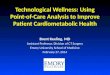 Technological Wellness: Using Point-of-Care Analysis to Improve Patient  Cardiometabolic  Health